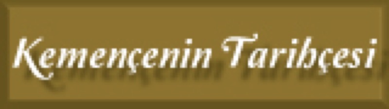 Kemençe Tarihçesi